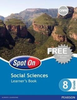 Spot On Social Sciences Grade 7 Teacher's Guide