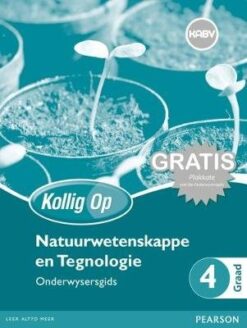 Kollig Op Natuurwetenskappe en Tegnologie Graad 4 Leerdersboek