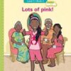 Vuma Level 3 Book 2 Big Book: Lots of pink!