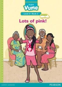 Vuma Level 3 Book 2 Big Book: Lots of pink!