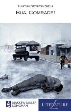 Bua, Comrade! (MML Literature - Novel)
