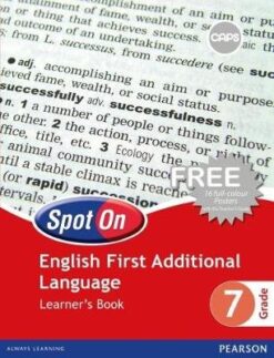 Spot On English First Additional Language Grade 7 Core Reader