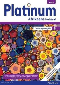 Platinum Afrikaans Huistaal Graad 8 Leesboek