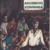 Akusekho Konwaba (Novel)