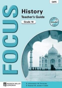 Focus History Grade 10 Teacher's Guide