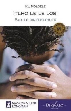 Itlho le le losi (Novel)