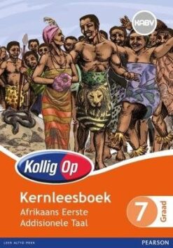 Kollig Op Afrikaans Eerste Addisionele Taal 
Graad 9 Leesboek