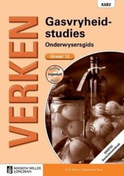 Verken Gasvryheidstudies Graad 12 Leerderboek