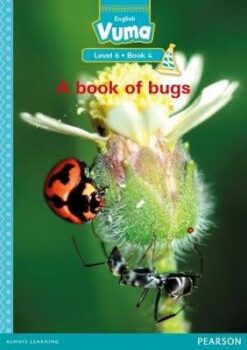 Vuma Level 6 Book 4 Big Book: A book of bugs