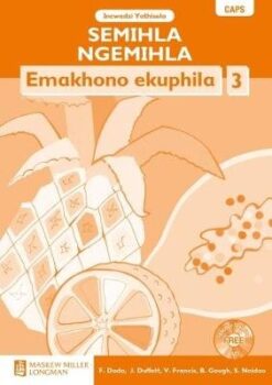 Semihla Ngemihla Emakhono ekuphila Libanga 2 IncwadziYemfundzi