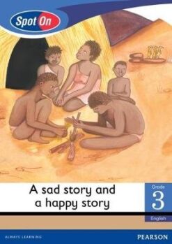 Spot On Grade 2 Reader: Who will be king?