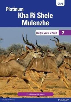 Platinum Kha Ri Shele Mulenzhe Grade 7 Learner's Book