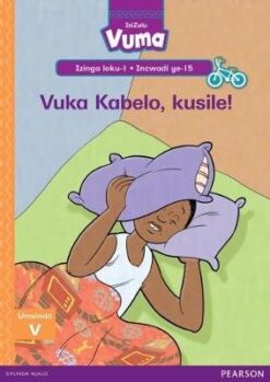 Vuma IsiZulu Izinga loku- 1 Incwadi ye-14: Asiye epaki siyozijabulisa BB