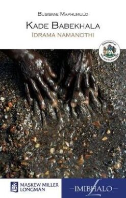 Kade Babekhala (Drama)