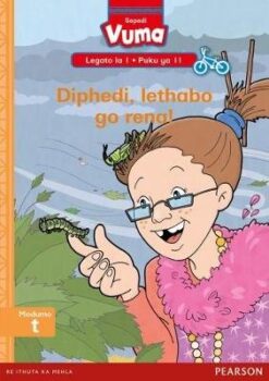 Vuma Sepedi Legato la 1 Puku ya 11: Diphedi, lethabo go rena! BB