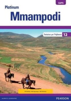 Platinum Mmampodi Grade 12 Learner's Book