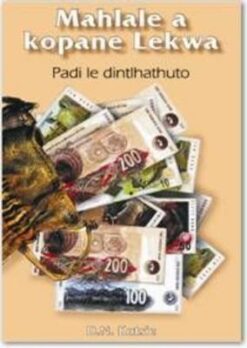 Mahlale a kopane Lekwa - South Sotho Novel