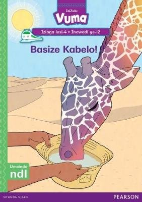 Vuma Izinga lesi-4 Incwadi ye-11: Musa ukundwaza, Kabelo!