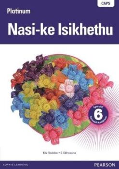 Platinum Nasi-ke Isikhethu Grade 6 Reader