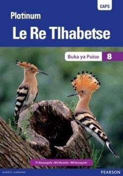 Platinum Le Re Tlhabetse Grade 8 Learner's Book