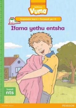 Vuma Inqanaba lesi-4 Incwadi Enkulu ye-12: Sivuyisa umama