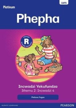 Platinum Libanga R Incwadzi Yekufundza iThemu 2 Incwadzi 3 Sinjani simo selitulu namuhla?