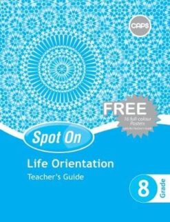 Spot On Life Orientation Grade 8 Learner's Book