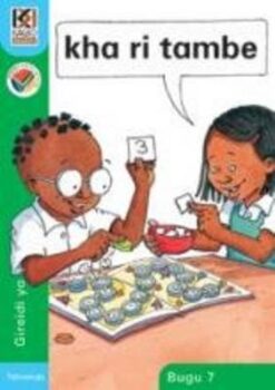 Kagiso Reader Grade R - 1 (Tshivenda) Book 7:  kha ri tambe