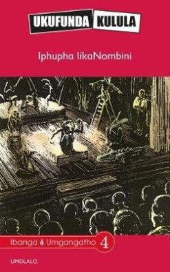 Ukufunda Kulula Grade 6: Ukulolonga obunobunzima
