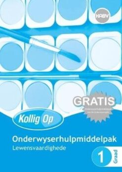 Kollig Op Lewensvaardigheid Grade 1 Leerdersboek