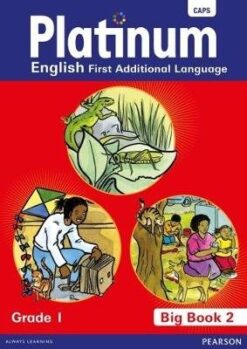 Platinum English First Additional Language Grade 1 Big Book 1