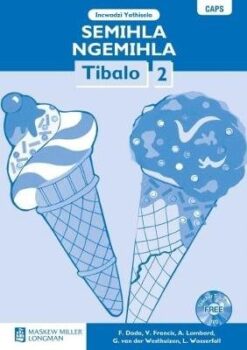 Semihla Ngemihla Tibalo Libanga 1 IncwadziYemfundzi