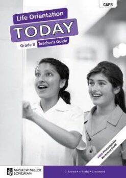 Life Orientation Today Grade 8 Learner's Book