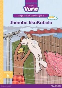 Vuma Izinga lesi-2 Incwadi Enkulu yesi-3: Bakhulile oLulu noKabelo