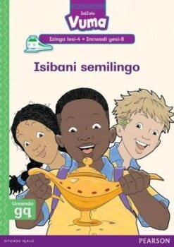 Vuma Izinga lesi-4 Incwadi yesi-7: Phansi ngochuku, Lisa!