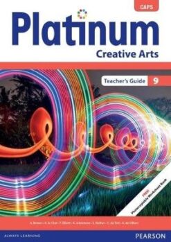 Platinum Creative Arts Grade 9 Learner's Book
