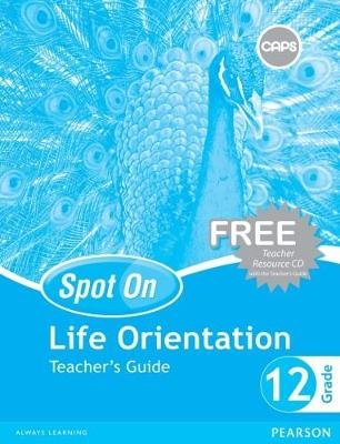 Spot On Life Orientation Grade 12 Learners' Book