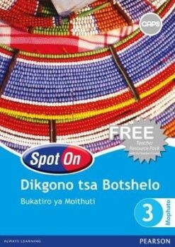 Spot On Life Skills Setswana Grade 2 Teacher's Guide & Free Resource Pack