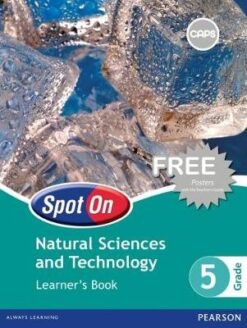 Spot On Natural Sciences and Technology Grade 4 Teacher's Guide & Free Poster Pack