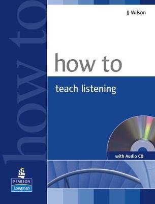 How to Teach Listening Book & CD Pack
