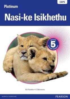 Platinum Nasi-ke Isikhethu Grade 5 Reader