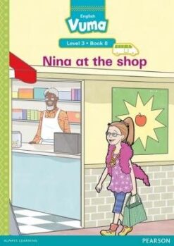 Vuma Level 3 Book 8 Big Book: Nina at the shop