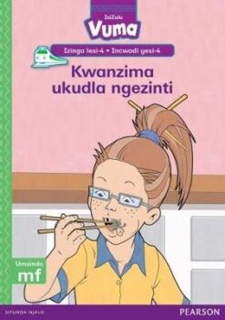 Vuma Izinga lesi-4 Incwadi yesi-2: Culani sizwe!