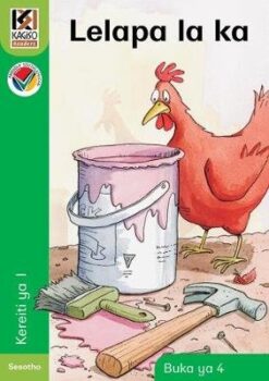 Kagiso Reader Kereiti 1 Book 4: lelapa la ka