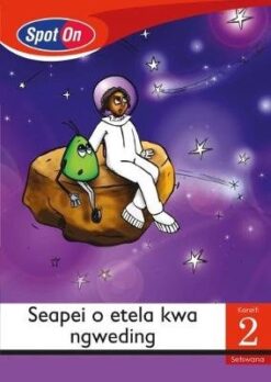 Spot On Setswana Grade 2 Reader: Ken a le maikutlo Little Book (Friends & Feelings)