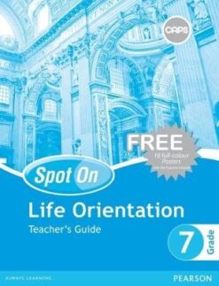 Spot On Life Orientation Grade 7 Learner's Book