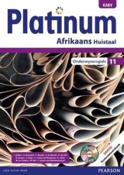 Platinum Afrikaans Huistaal Graad 11 Leerderboek