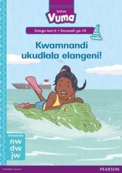 Vuma Izinga lesi-6 Incwadi  yesi-3: UMama unomkhuhlane