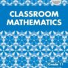 Classroom Mathematics Grade 11 Teacher's Guide (CAPS Aligned)