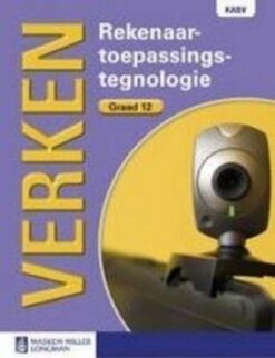 Verken Rekenaarstoepassingstegnologie Graad 11 Onderwysersgids met CD-ROM vir Onderwyser